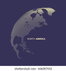 North America. Earth globe. Global business marketing concept. Dotted style. Design for education, science, web presentations.