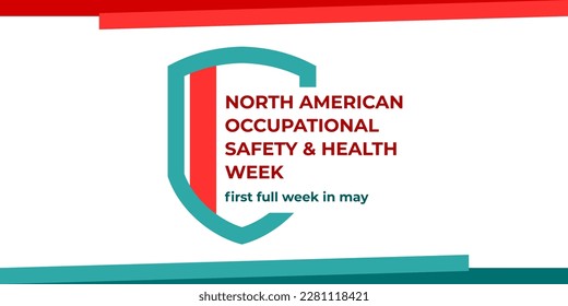 North american occupational and safety health week. Vector banner for social media, card, flyer. Illustration with text on white background.