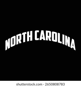 Carolina do Norte. Mão desenhada EUA nome silhueta no fundo branco. Tipografia moderna para impressões de camisetas, cartazes, adesivos, cartões, lembranças. Ilustração do vetor vintage.