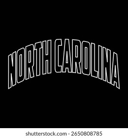 Carolina do Norte. Mão desenhada EUA nome silhueta no fundo branco. Tipografia moderna para impressões de camisetas, cartazes, adesivos, cartões, lembranças. Ilustração do vetor vintage.
