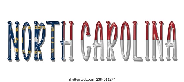 NORTH CAROLINA USA flag text font, 3D NORTH CAROLINA flag colorful background, NORTH CAROLINA flag vector illustration