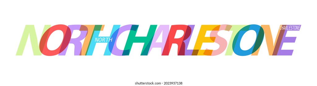NORTH CHARLESTONE. The name of the city on a white background. Vector design template for poster, postcard, banner. Vector illustration.