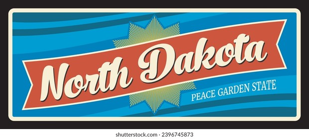 North Dakota peace garden state, old travel plate. United States of America region retro sign, old signboard vintage typography, vector vintage plaque. U.S. state in Upper Midwest, Bismarck, Fargo