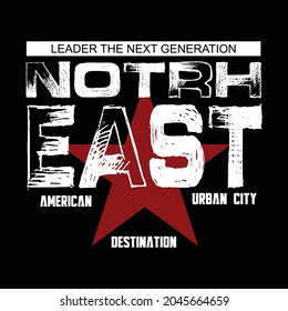 north east design typography vector illustration for print