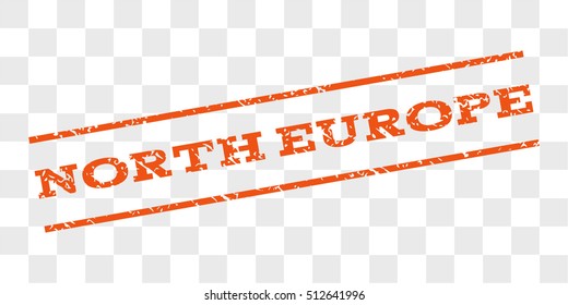 North Europe watermark stamp. Text tag between parallel lines with grunge design style. Rubber seal stamp with dirty texture. Vector orange color ink imprint on a chess transparent background.