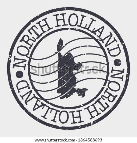 North Holland, Netherlands Map Postmark. Silhouette Postal Passport. Stamp Round Vector Icon. Vintage Postage Design.