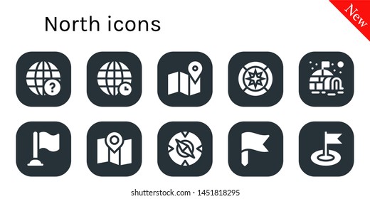 north icon set. 10 filled north icons.  Collection Of - Earth globe, World, Map, Wind rose, Igloo, Flag, Compass