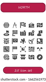 north icon set. 25 filled north icons.  Simple modern icons such as: Earth globe, Compass, Flags, Map, Flag, Vane