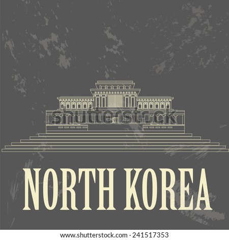 North Korea landmarks. Retro styled image. Vector illustration