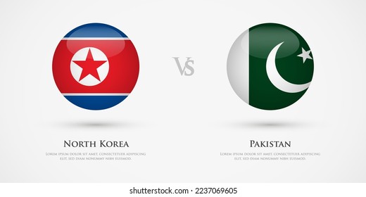North Korea vs Pakistan country flags template. The concept for game, competition, relations, friendship, cooperation, versus.