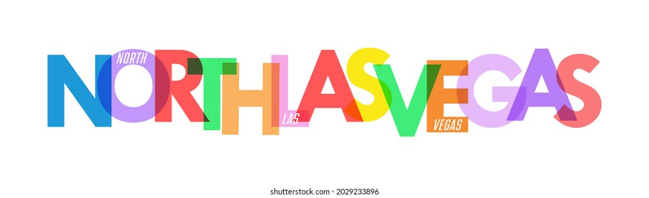 NORTH LAS VEGAS. The name of the city on a white background. Vector design template for poster, postcard, banner. Vector illustration.
