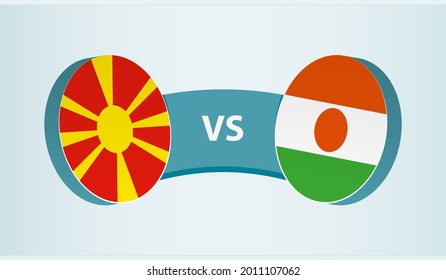 North Macedonia versus Niger, team sports competition concept. Round flag of countries.