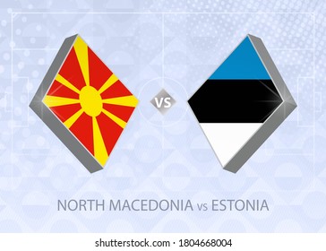 North Macedonia vs Estonia, League C, Group 2. European Football Competition on blue soccer background.