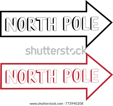 North Pole Directional Arrows
