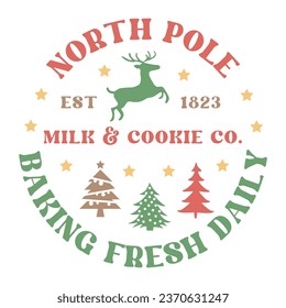 North pole est 1823 milk  cookie co. Baking fresh daily retro t shirt