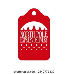 North pole express delivery. Christmas tag design. Holiday template for Xmas handmade gifts. Vector illustration