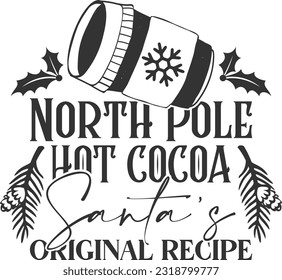 North Pole Hot Cocoa Santa's Original Recipe - Christmas Hot Chocolate