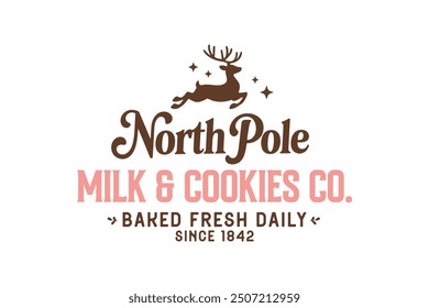 North pole milk and cookies, Retro Christmas Sign T shirt design