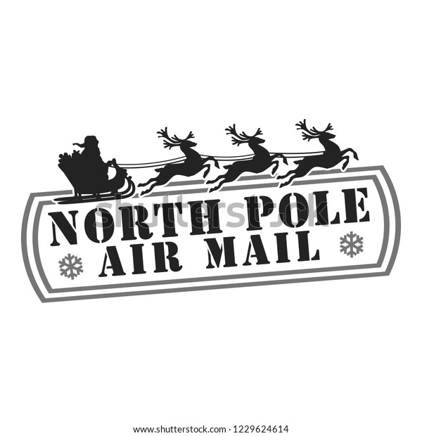 North Pole Santa Claus Stamp Design Stock Vector (Royalty Free) 1229624614