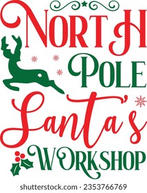 North Pole Santa's Workshop - Christmas Design