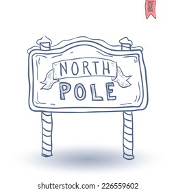   North Pole sign. vector illustration.