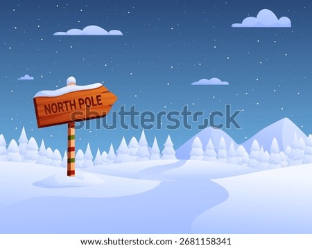 North pole sign. Wooden pointer on snowy landscape, christmas style nature, forest in snow. Santa home destination, winter hills, sapid vector illustration