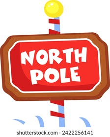 North Pole Signboard Vector Illustration