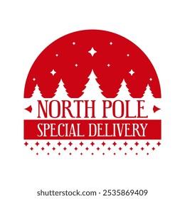 North pole special delivery. Christmas stamp design. Holiday template for Xmas handmade gifts. Vector illustration