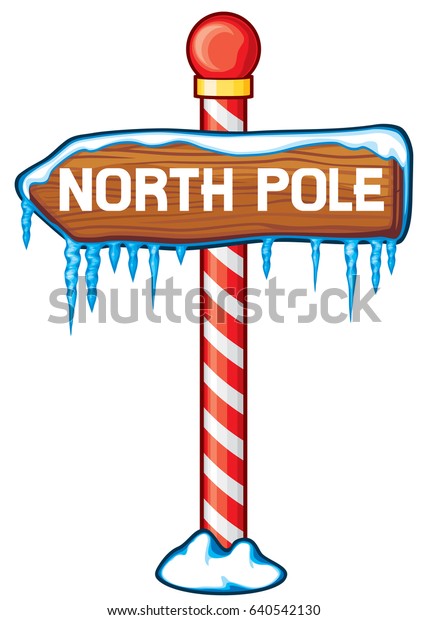 North Pole Wooden Sign Vector Illustration Stock Vector (Royalty Free ...