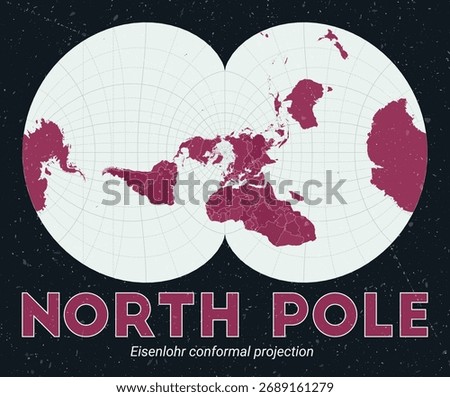 North Pole. World map. Eisenlohr conformal projection centered to North Pole. Pale Mint Dark Pink palette. Vintage texture. Amazing vector illustration.