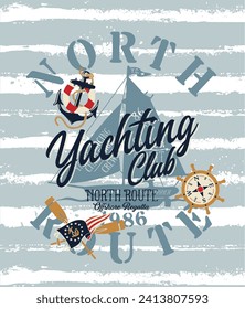 North route yacht club sailing kid regatta  cute vector print for children wear tee shirt grunge striped pattern background