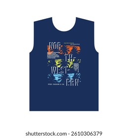 NORTH WESTERN MAKE SOME ADVENTURE BY YOUR STYLE - MODERN AND STYLISH TYPOGRAPHY DESIGN, VECTOR PRINT T-SHIRT, GRAPHIC VECTOR DESIGN, URBAN STYLE, STREET WEAR FASHION ILLUSTRATION, 