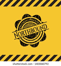 Northbound black grunge emblem inside yellow warning sign. Vector Illustration. Detailed.
