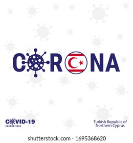 Northern Cyprus Coronavirus Typography. COVID-19 country banner. Stay home, Stay Healthy. Take care of your own health