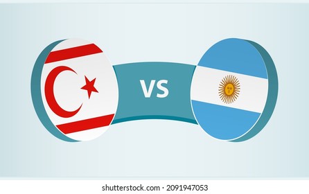 Northern Cyprus vs Argentina, team sports competition concept. Round flag of countries.