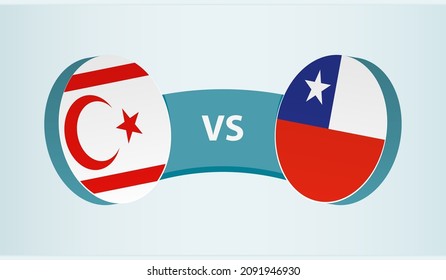 Northern Cyprus vs Chile, team sports competition concept. Round flag of countries.