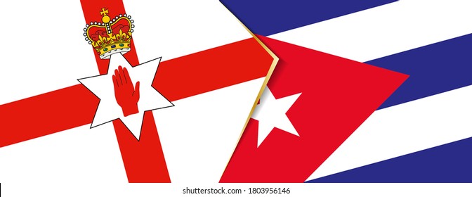 Northern Ireland and Cuba flags, two vector flags symbol of relationship or confrontation.