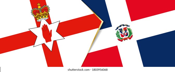 Northern Ireland and Dominican Republic flags, two vector flags symbol of relationship or confrontation.