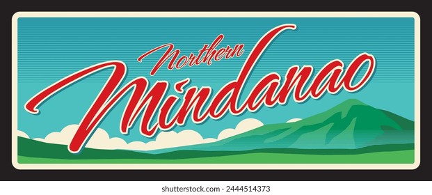 Región o área administrativa de North Mindanao Philippines. placa de viaje de Vector, signo de lata vintage, postal de vacaciones retro o letrero de viaje. Placa con la cordillera de Kitanjoy en Bukidnon