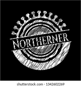 Northerner chalkboard emblem written on a blackboard
