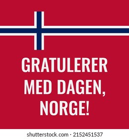 Cartel del Día de la Constitución de Noruega. Feliz cumpleaños Noruega, inscripción en noruego. Celebración del feriado nacional el 17 de mayo. Plantilla vectorial para tipografía afiche, volante, tarjeta de saludo, etc.