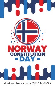 Norway Constitution Day. Happy holiday, celebrated annual in May 17. Norwegian flag. Norway independence and freedom. Patriotic poster. Festive and parade design. Vector illustration