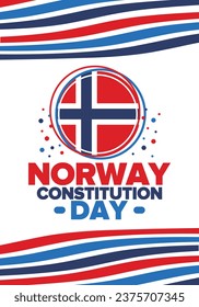 Norway Constitution Day. Happy holiday, celebrated annual in May 17. Norwegian flag. Norway independence and freedom. Patriotic poster. Festive and parade design. Vector illustration