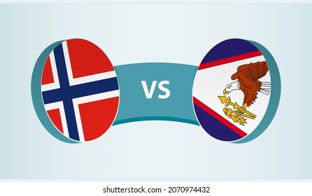 Norway versus American Samoa, team sports competition concept. Round flag of countries.