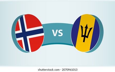 Norway versus Barbados, team sports competition concept. Round flag of countries.