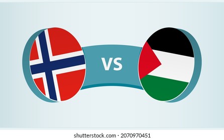 Norway versus Palestine, team sports competition concept. Round flag of countries.
