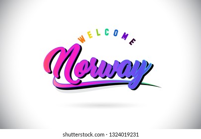 Norway Welcome To Word Text with Creative Purple Pink Handwritten Font and Swoosh Shape Design Vector Illustration.