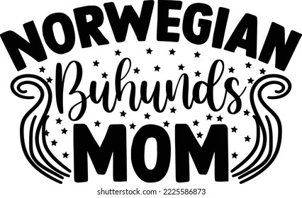 Norwegian Buhunds mom SVG Sublimation