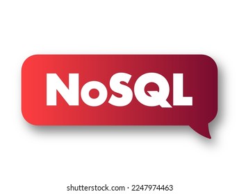 NoSQL - database provides a mechanism for storage and retrieval of data that is modeled in means other than the tabular relations used in relational databases, text concept message bubble