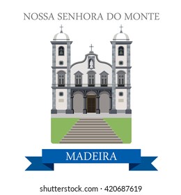 Nossa Senhora do Monte in Madeira. Flat cartoon style historic sight showplace attraction web site vector illustration. World countries cities vacation travel sightseeing Island collection.